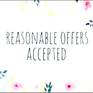 Reasonable Offers Accepted